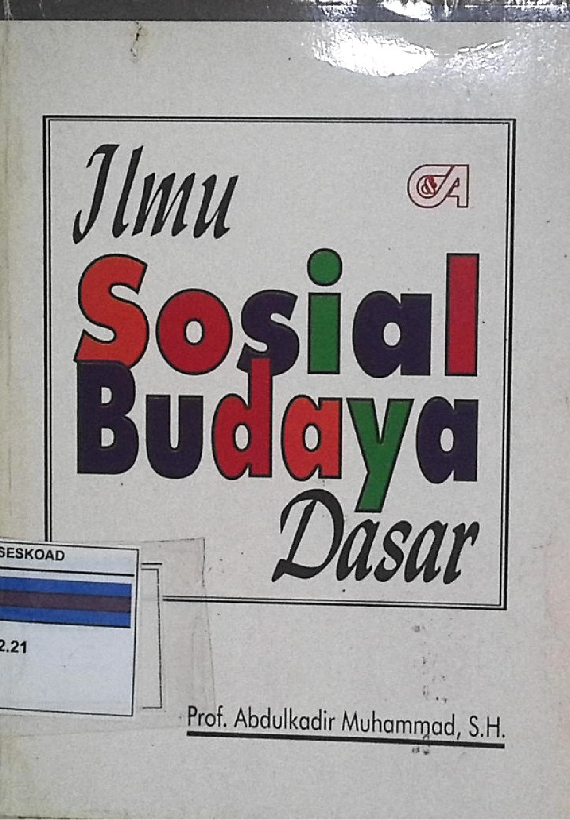 Ilmu Sosial Budaya Dasar